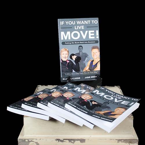 Book:  IF YOU WANT TO LIVE – MOVE!